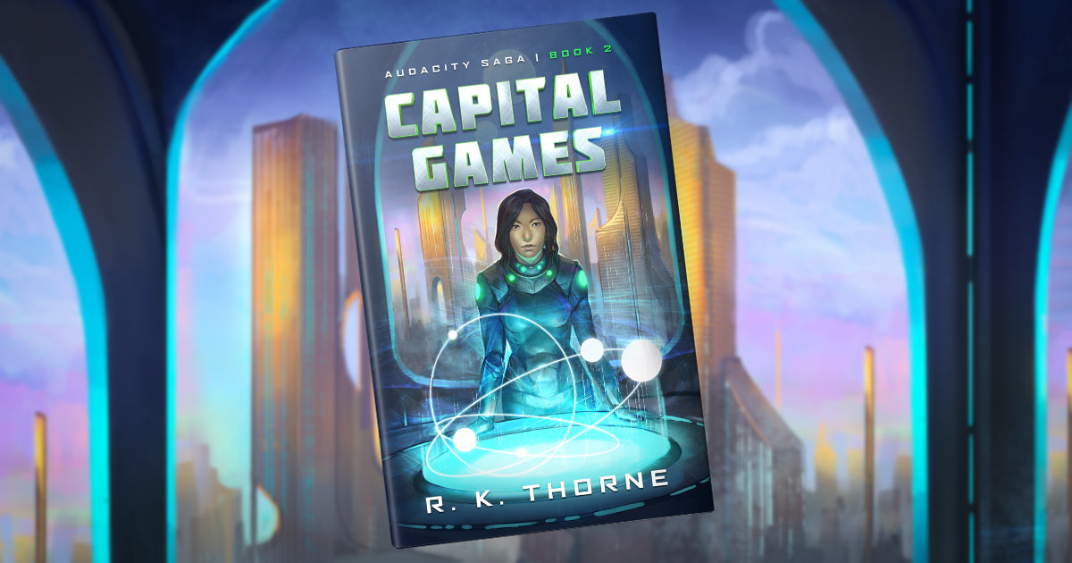 Capital Games Audiobook | The Audacity Saga: Book 2