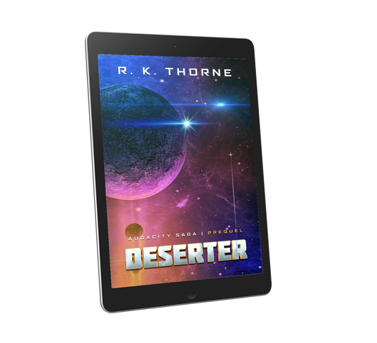 Deserter Ebook | An Audacity Saga Prequel Novella #0